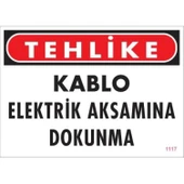 Elektrik Kablosu Uyarı Levhası 25x35 KOD:1117 thumbnail 3