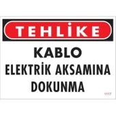Elektrik Kablosu Uyarı Levhası 25x35 KOD:1117 thumbnail 1