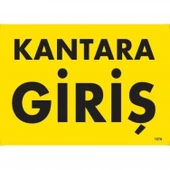 Kantara Giriş Uyarı Levhası 25x35 KOD:1578 thumbnail 1