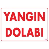 Yangın Dolabı Uyarı Levhası 25x35 KOD:889 thumbnail 5