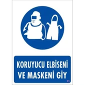Koruyucu Kıyafet Giy Uyarı Levhası 25x35 KOD:31 thumbnail 1