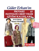 Güler Erkanla Provasız Giyim Kalıpları - Sayı 87 - 1