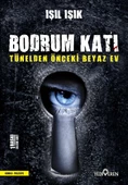 Bodrum Katı Tünelden Önceki Beyaz Ev Serisi - Işıl Işık - 1
