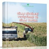 Silaj Bitkileri Yetiştirme ve Silaj Yapım Kitabı - 1