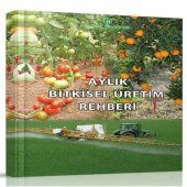 Aylık Bitkisel Üretim Rehberi Kitabı - 1