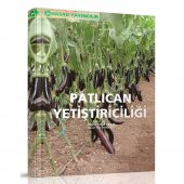 Patlıcan Yetiştiriciliği Kitabı - 1