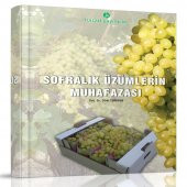 Sofralık Üzümlerin Muhafazası Kitabı - 1