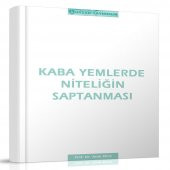 Kaba Yemlerde Niteliğin Saptanması Kitabı - 1
