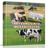 Hayvancılıkta Mekanizasyon Kitabı - 1