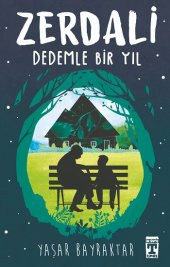 Zerdali - Dedemle Bir Yıl - 1