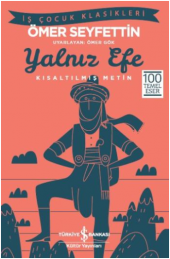 Yalnız Efe (Kısaltılmış Metin) - 1