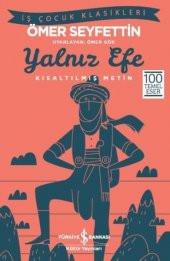 Yalnız Efe (Kısaltılmış Metin) - 1