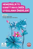Hemşirelikte Kanıttan Kliniğe Uygulama Önerileri - 1