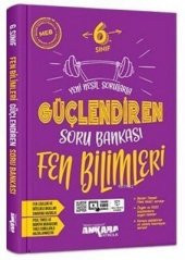 Ankara 6. Sınıf Fen Bilimleri Güç. Soru Bankası - 1