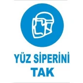 Uyarı Levhası Yüz Siperini Tak "4" - 1