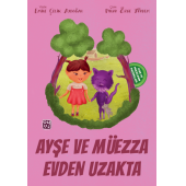 Ayşe ve Müezza Evden Uzakta - Emine Çelik Aydoğan - 1