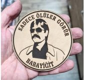 SADECE ÖLÜLER GÖRÜR BABAYİĞİT Deri PEÇ - Arma - Askeri Patch thumbnail 2