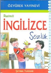 Özyürek Resimli İngilizce Sözlük - 1