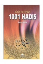 Kütüb-i Sitteden 1001 Hadis - 1