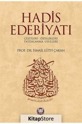 Hadis Edebiyatı - İsmail Lütfi Çakan 9789755481722 - 1