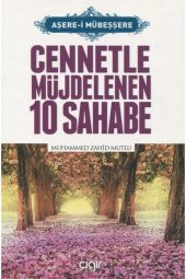 Cennetle Müjdelenen 10 Sahabe (aşere-i Mübeşşere) - 1
