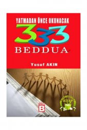 Yatmadan Önce Okunacak 333 Beddua - 1
