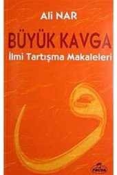Büyük Kavga Ilmi Tartışma Makaleleri - 1
