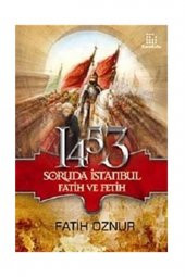 1453 Soruda Istanbul Fatih Ve Fetih - 1