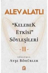 Kelebek Etkisi Söyleşileri 2 - 1