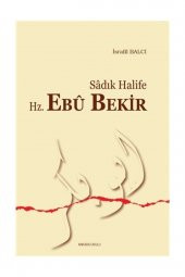Sadık Halife Ebu Bekir - 1