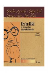 Ken’an Rifai ve Yirminci Asrın Işığında Müslümanlık - Sofi Huri - 1