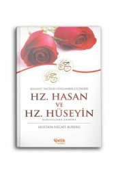 Hz. Hasan Ve Hz. Hüseyin R.A  Şehadet İncileri  Peygamber Çiçekleri - 1