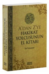 Adan Zye Hakikat Yolcusunun El Kitabı - İsa Tunahan - 1