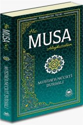 Hz. Musa Aleyhisselam - 1