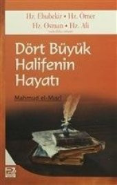 Dört Büyük Halifenin Hayatı, Mahmud el-Mısri, Karınca & Polen Yayınları - 1