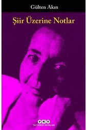 Şiir Üzerine Notlar - 1