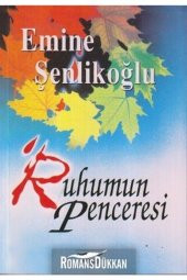 Ruhumun Penceresi - 1