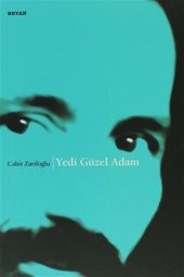 Yedi Güzel Adam - Cahit Zarifoğlu - - 1
