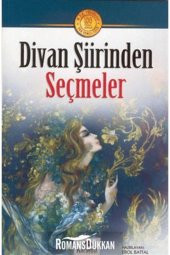 Divan Şiirinden Seçmeler - 1