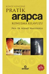 Kendi Kendine Pratik Arapça Konuşma Kılavuzu - 1