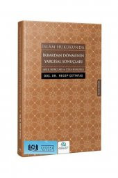 İslam Hukukunda İkrardan Dönmenin Yargısal Sonuçları - Recep Çetintaş 9786057721204 - 1