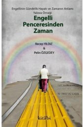 Engelli Penceresinden Zaman - 1