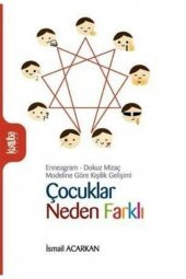 Çocuklar Neden Farklı & Ennegram - Dokuz Mizaç Modeline Göre Kişilik Gelişimi - 1