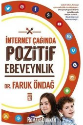 Internet Çağında Pozitif Ebeveynlik Faruk Öndağ - 1