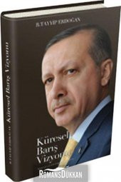Küresel Barış Vizyonu - 1