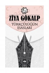 Türkçülüğün Esasları - 1