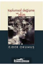 Toplumsal Değişme ve Din - 1