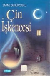 Çin İşkencesi - Emine Şenlikoğlu - 1