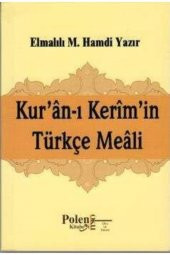 Kuranı Kerimin Türkçe Meali, Elmalılı M. Hamdi Yazır, Mushafsız Meal, Cep Boy, Polen - 1