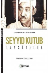 Seyyid Kutub Tavsiyeler - 1